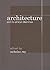 Architecture and its Ethical Dilemmas by Nicholas Ray