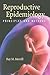 Reproductive Epidemiology by Ray M. Merrill