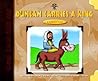Duncan Carries a King: A Donkey's Tale (God Can Use Me Series) Duncan Carries a King: A Donkey's Tale (God Can Use Me Series)