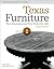 Texas Furniture, Volume One by Lonn Taylor
