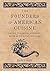 The Founders of American Cuisine: Seven Cookbook Authors, with Historical Recipes