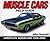 Muscle Cars Field Guide: Am...