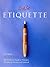 Emily Post's Etiquette by Peggy Post