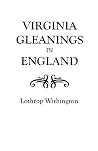 Virginia Gleanings in England Virginia Gleanings in England