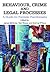 Behaviour, Crime and Legal Processes: A Guide for Forensic Practitioners