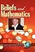 Beliefs and Mathematics by Bharath Sriraman