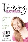 Thriving With Neurofibromatosis by Kristi Hopkins