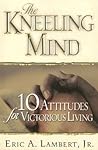 The Kneeling Mind The Kneeling Mind