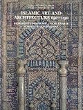 Islamic Art and Architecture, 650-1250