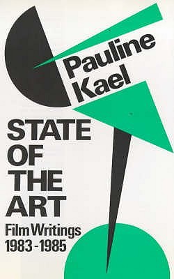 State of the Art: Film Writings, 1983-1985 (Paperback)
