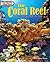 The Coral Reef: A Giant City Under the Sea (Spectacular Animal Towns)