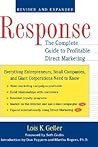 Response: The Complete Guide to Profitable Direct Marketing Response: The Complete Guide to Profitable Direct Marketing