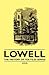 Lowell - The History of Textiles Series