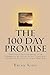 The 100 Day Promise: Radica...