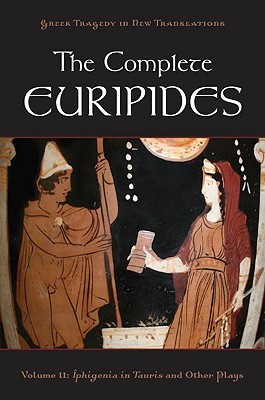 The Complete Euripides, Volume II: Iphigenia in Tauris and Other Plays (Paperback)