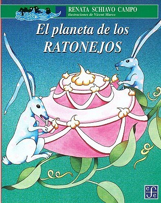 El planeta de los ratonejos (Paperback)