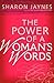 The Power of a Woman's Words by Sharon Jaynes