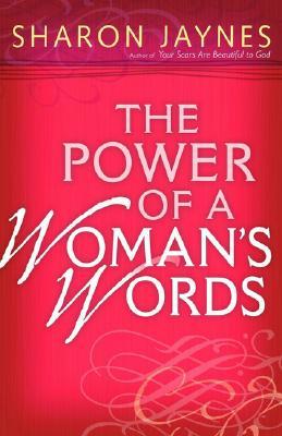 The Power of a Woman's Words (Paperback)
