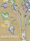 Body and Spirit: Tibetan Medical Paintings Body and Spirit: Tibetan Medical Paintings