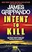 Intent To Kill