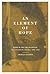 An Element of Hope: Radium and the Response to Cancer in Canada, 1900-1940 (McGill-Queen’s/Associated McGill-Queen's/Associated Medical ... of Medicine, Health, and Society) (Volume 22)
