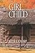 Girl Child (Serendipity, #1)