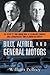 Billy, Alfred, and General Motors: The Story of Two Unique Men, A Legendary Company, and a Remarkable Time in American History