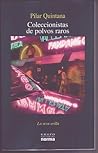Coleccionistas de polvos raros