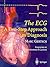 The ECG: A Two-Step Approach to Diagnosis