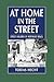 At Home in the Street: Stre...