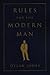 Rules for the Modern Man