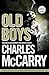 Old Boys (The Paul Christopher Novels, Book 6) (Library Edition)