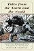 Tales from the North and the South: Twenty-Four Remarkable People and Events of the Civil War