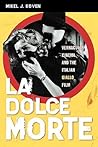 La Dolce Morte: V...
