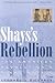 Shays's Rebellion: The Amer...