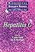 Hepatitis C (Biomedical Research Reports - vol 2)