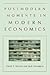 Postmodern Moments in Modern Economics