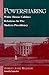 Powersharing: White House-Cabinet Relations in the Modern Presidency (Presidency Contempor Issues)