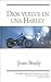Dios vuleve en una harley by Joan Brady Dios vuleve en una harley by Joan Brady