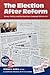 The Election After Reform: Money, Politics, and the Bipartisan Campaign Reform Act (Campaigning American Style)