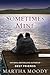 Sometimes Mine by Martha Moody
