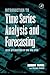 An Introduction to Time Series Analysis and Forecasting: With Applications of SAS® and SPSS®