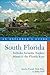 South Florida: An Explorer's Guide
