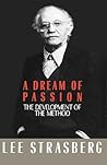 A Dream of Passion by Lee Strasberg