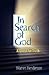 In Search of God