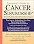 Everyone's Guide to Cancer Survivorship: A Road Map for Better Health