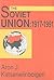 The Soviet Union: 1917-1991