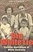 Big White Lie: Chinese Aust...