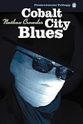 Cobalt City Blues
