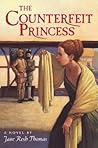 The Counterfeit Princess